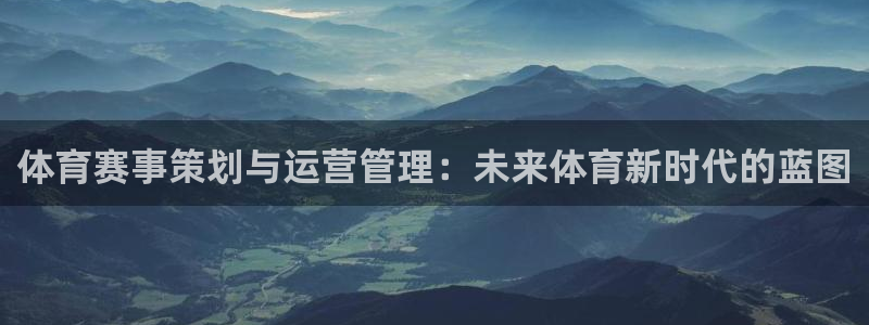 必一体育app下载装